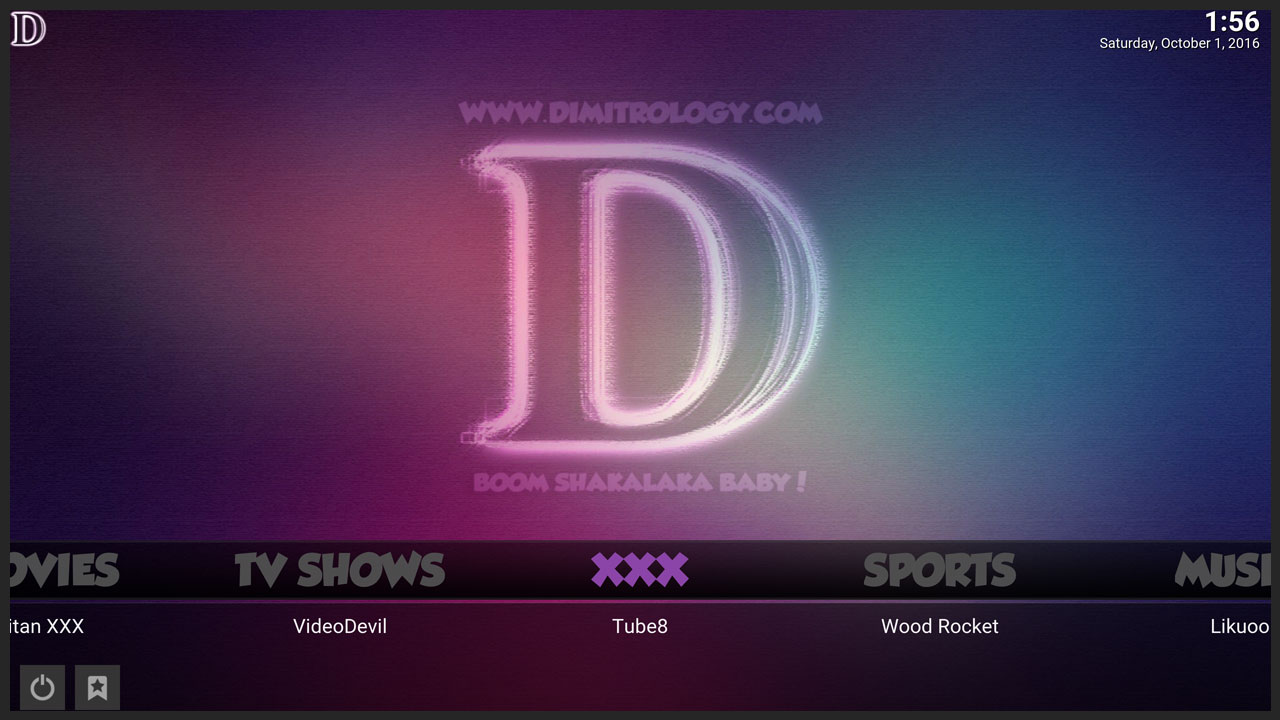 Boom Shakalaka XXX KODI Build by Dimitrology